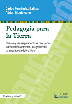 PEDAGOGIA PARA LA TIERRA.FERNANDEZ BALBOA, CARLOS