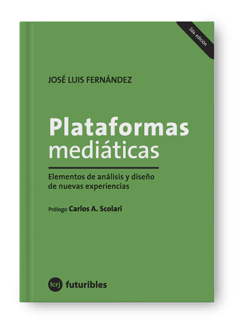 PLATAFORMAS MEDIATICAS.FERNANDEZ, JOSE LUIS
