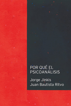 POR QUE EL PSICOANALISIS.JINKIS, JORGE - comprar online