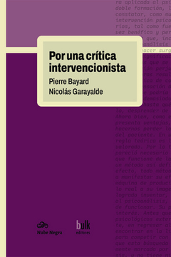 POR UNA CRITICA INTERVENCIONISTA.BAYARD, PIERRE