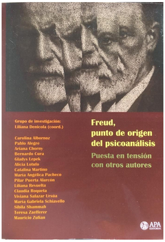 FREUD, PUNTO DE ORIGEN DEL PSICOANALISIS.DENICOLA, LILIANA