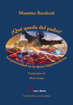 QUE QUEDA DEL PADRE?.RECALCATI, MASSIMO