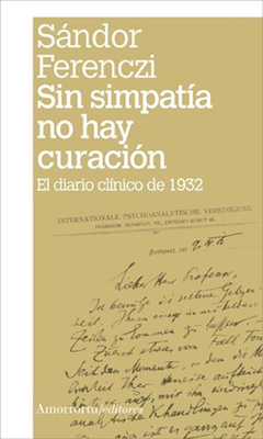 SIN SIMPATIA NO HAY CURACION-EL DIARIO CLINI.FERENCZI, SANDOR - comprar online