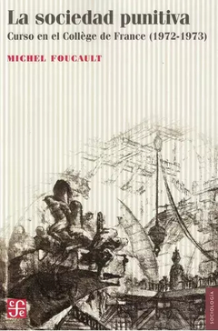 SOCIEDAD PUNITIVA, LA.FOUCAULT, MICHEL