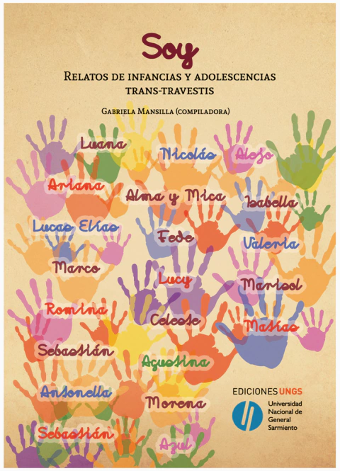 SOY. RELATOS DE INFANCIAS Y ADOLESCENCIAS TRANS-TRAVESTIS.MANSILLA, GABRIELA