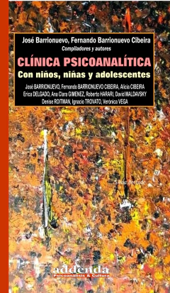 CLINICA PSICOANALITICA CON NIÑOS, NIÑAS Y ADOLESCENTES.BARRIONUEVO, JOSE