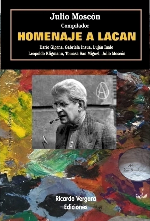 HOMENAJE A LACAN.MOSCON, JULIO