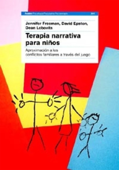 TERAPIA NARRATIVA PARA NIÑOS.FREEMAN, JENNIFER