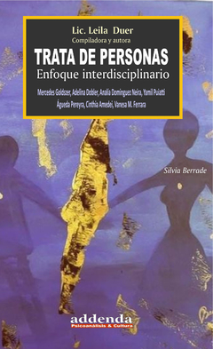 TRATA DE PERSONAS ENFOQUE INTERDISCIPLINARIO.DUER, LEILA
