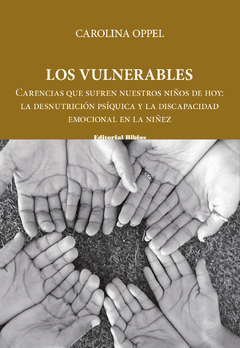 VULNERABLES, LOS.OPPEL, CAROLINA