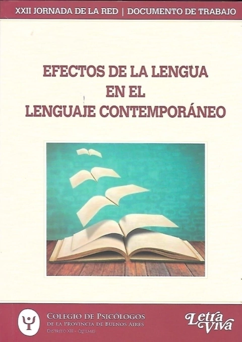 EFECTOS DE LA LENGUA EN EL LENGUAJE CONTEMPORANEO.DISTRITO XII QUILMES
