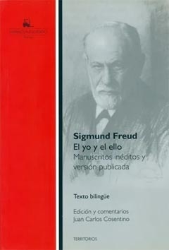 YO Y EL ELLO, EL:MANUSCRITOS INEDITOS Y VERSIO.FREUD, SIGMUND