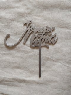Topper La mejor mama de 15x16cm - comprar online