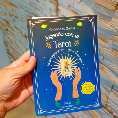 JUGANDO CON EL TAROT- MANUAL DE JUEGOS Y EJERCICIOS CON LOS 22 ARCANOS MAYORES (LI116)