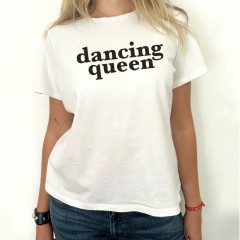 Remera divina de algodón "DANCING QUEEN"
