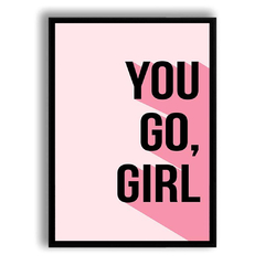 CUADRO YOU GO, GIRL