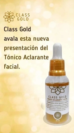 TÓNICO ACLARANTE CLASS GOLD PARA EL ROSTRO 25ML Ó 50ML
