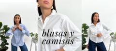 Banner de la categoría BLUSAS Y CAMISAS