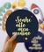 Placa decorativa frase espaço PR0707
