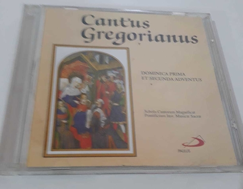 CANT'US GREGORIANUS - DOMINICA PRIMA ET SECUNDA ADVENTUS