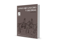 Lenguaje gaucho y décimas