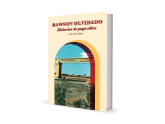Rawson olvidado