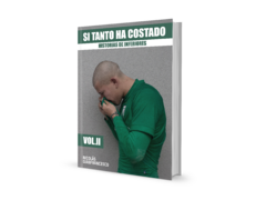 Si tanto ha costado. Vol II
