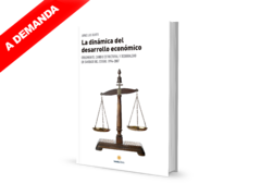 La dinámica del desarrollo económico