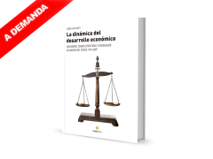 La dinámica del desarrollo económico