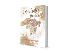 Las plantas sienten