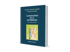 Claroscuro de la maternidad