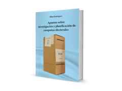 Apuntes sobre investigación y planificación de campañas electorales