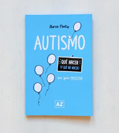 LIBRO | Autismo, qué hacer y qué no hacer | Marco Pontis