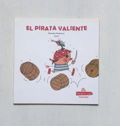 LIBRO | El pirata valiente | Panzada de letras | Alcantara - Gusti