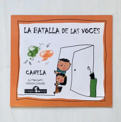 LIBRO | La batalla de las voces | Canela