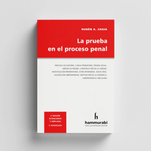 Chaia - La prueba en el proceso penal