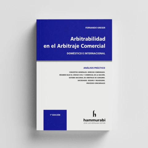 Kreser - Arbitrabilidad en el Arbitraje Comercial