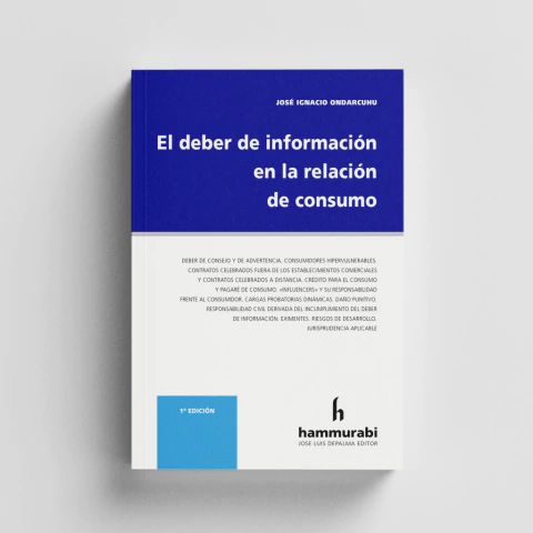 Ondarcuhu - El deber de información en la relación de consumo