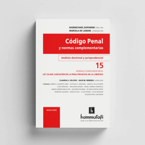 Zaffaroni - Código Penal, t. 15 - Ejecución de la pena privativa