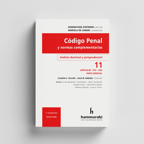 Zaffaroni - Código penal, t. 11 - Arts. 275 a 299