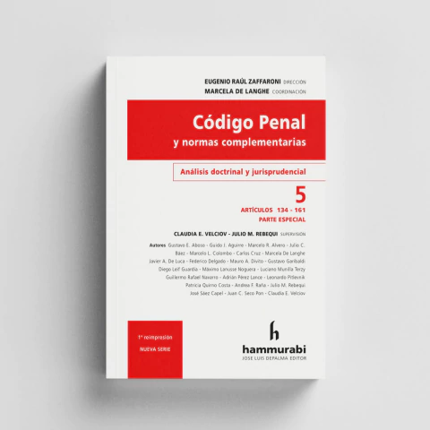 Zaffaroni - Código penal, t. 5 - Arts. 134 a 161
