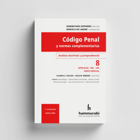 Zaffaroni - Código penal, t. 8 - Arts. 186 a 199