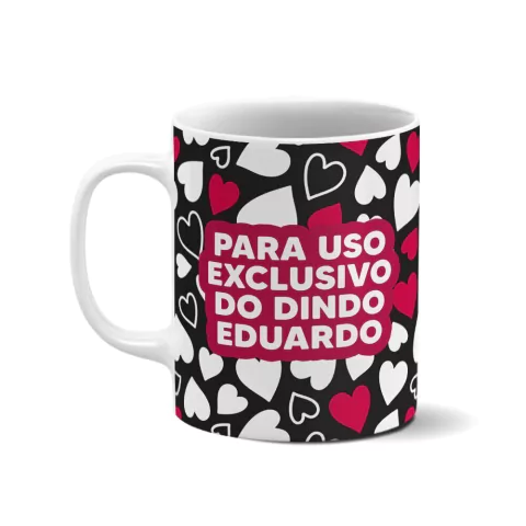 Caneca personalizada - Uso exclusivo do dindo