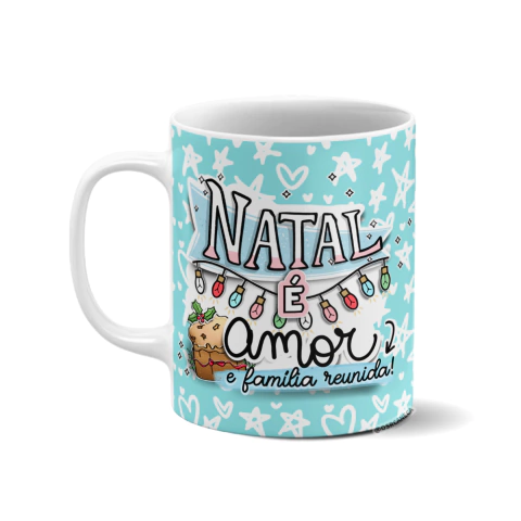 Caneca personalizada - Natal é amor e família reunida
