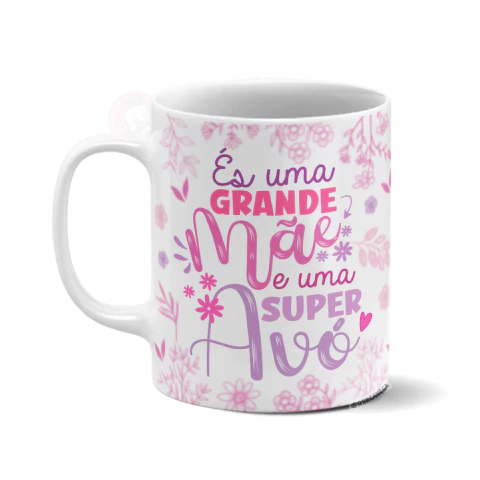 Caneca "Super Avó" | Presente Dia dos Avós | Sr. Caneca - comprar online