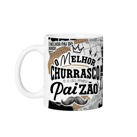 Caneca de Cerâmica Branca 325ml "O Melhor Churrasco é o do Meu Paizão"