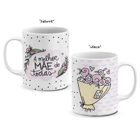 Caneca personalizada - A melhor mãe de todas