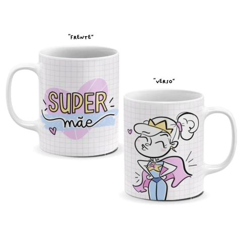 Caneca personalizada - Super mãe