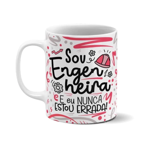 Caneca de Cerâmica Branca Personalizada - Engenheira