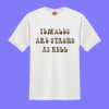 Remeras FEMALES ARE STRONG AS HELL